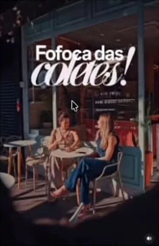 Print de vídeo da série Fofoca das Coletes